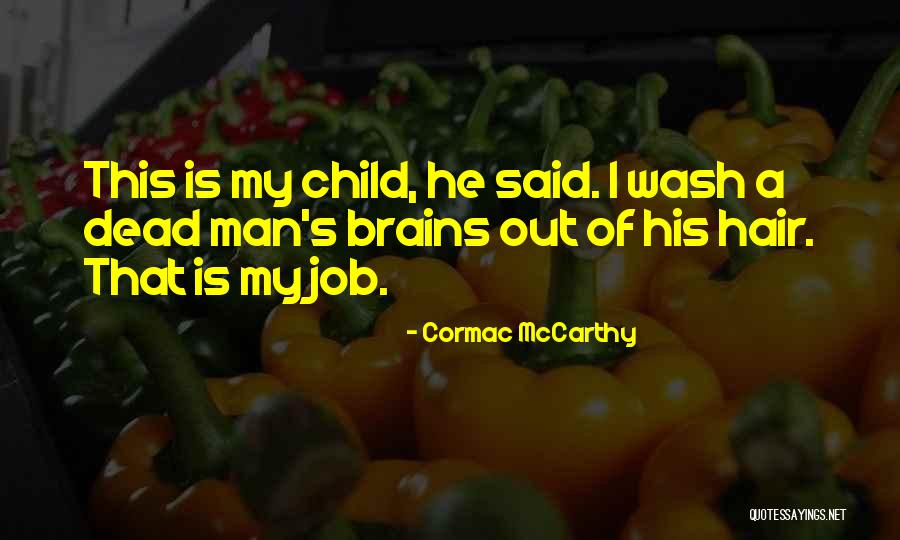 Mcgolrick Bishop Quotes By Cormac McCarthy Mcgolrick Bishop Quotes By Cormac McCarthy