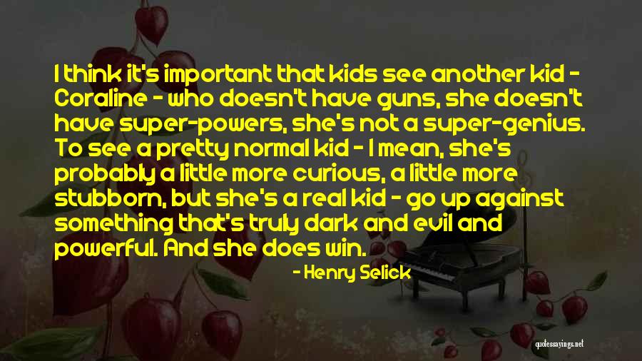 Mcgorry Funeral Home Quotes By Henry Selick Mcgorry Funeral Home Quotes By Henry Selick