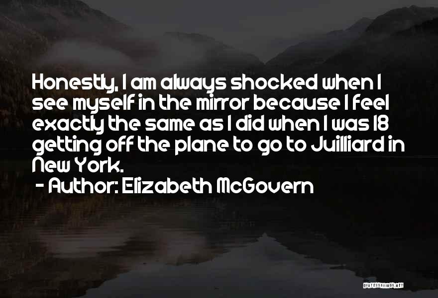 Mcgovern Quotes By Elizabeth McGovern