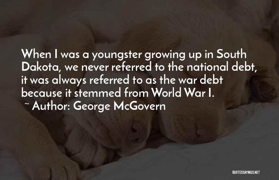 Mcgovern Quotes By George McGovern