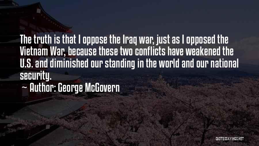 Mcgovern Quotes By George McGovern