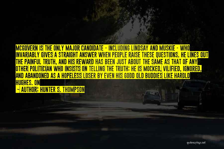 Mcgovern Quotes By Hunter S. Thompson