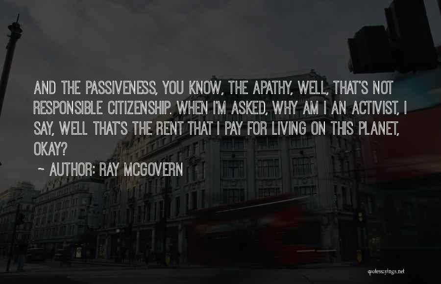 Mcgovern Quotes By Ray McGovern