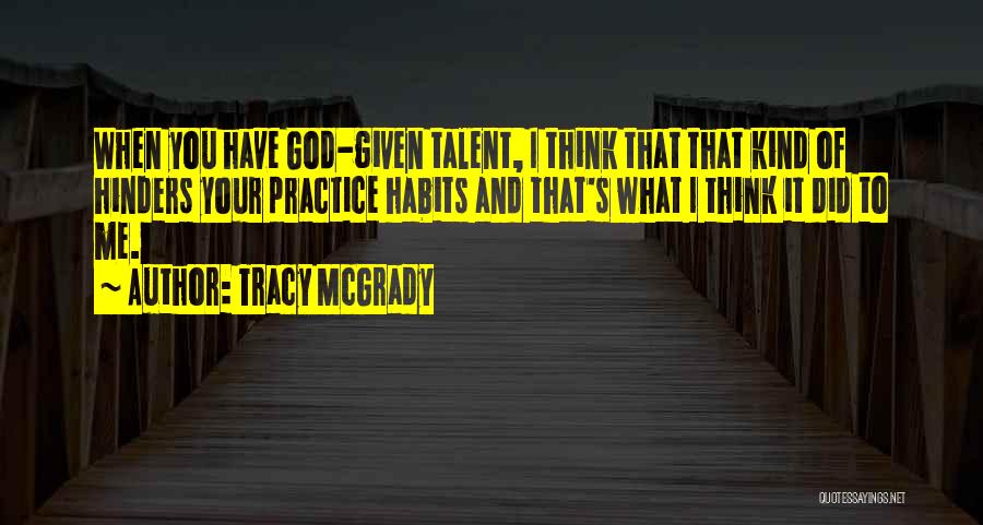 Mcgrady Quotes By Tracy McGrady