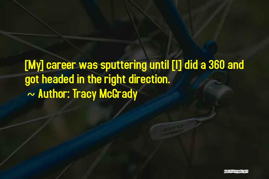 Mcgrady Quotes By Tracy McGrady