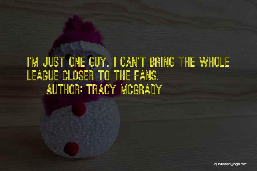 Mcgrady Quotes By Tracy McGrady