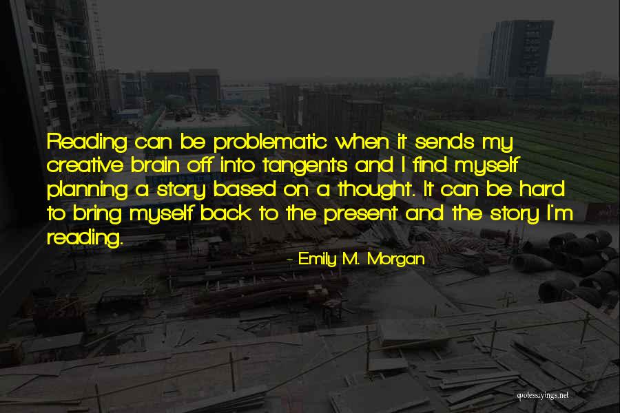 Mcgrane Armchair Quotes By Emily M. Morgan Mcgrane Armchair Quotes By Emily M. Morgan