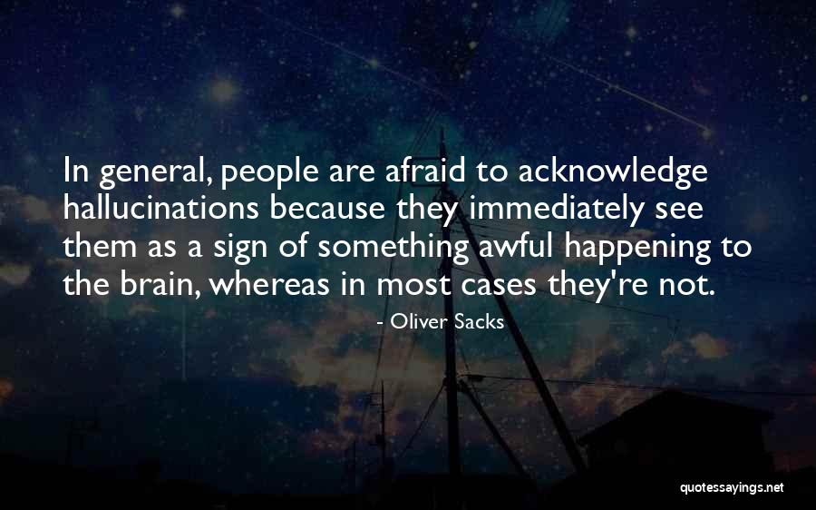 Mcgraths Fish House Quotes By Oliver Sacks Mcgraths Fish House Quotes By Oliver Sacks