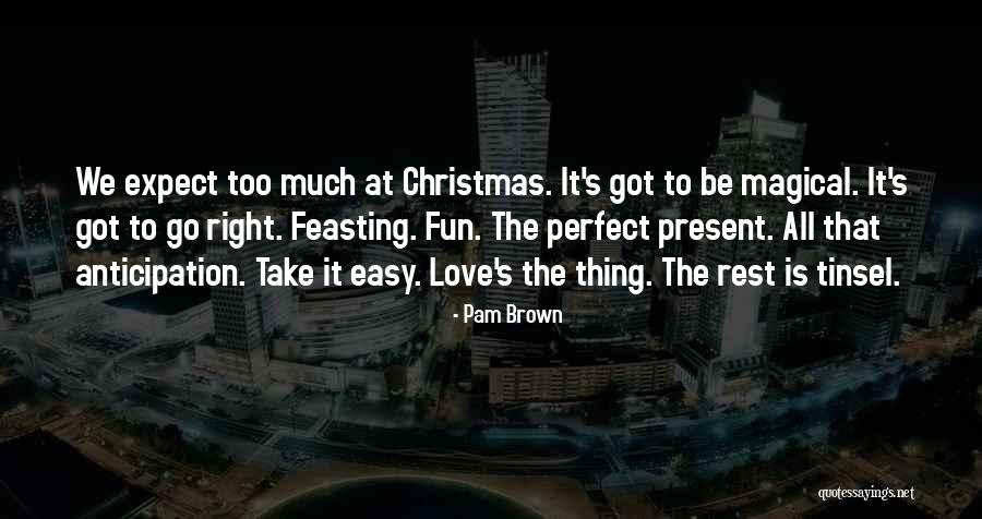 Mcgrattans Quotes By Pam Brown Mcgrattans Quotes By Pam Brown