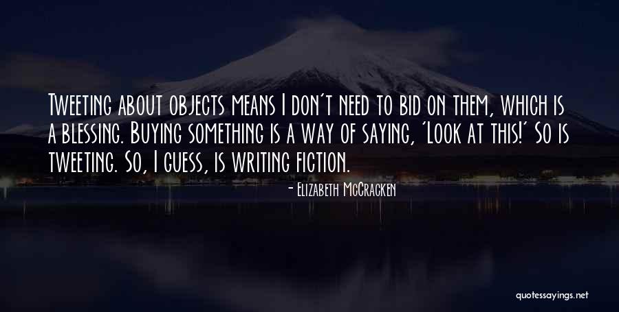 Mcgreal Center Quotes By Elizabeth McCracken Mcgreal Center Quotes By Elizabeth McCracken