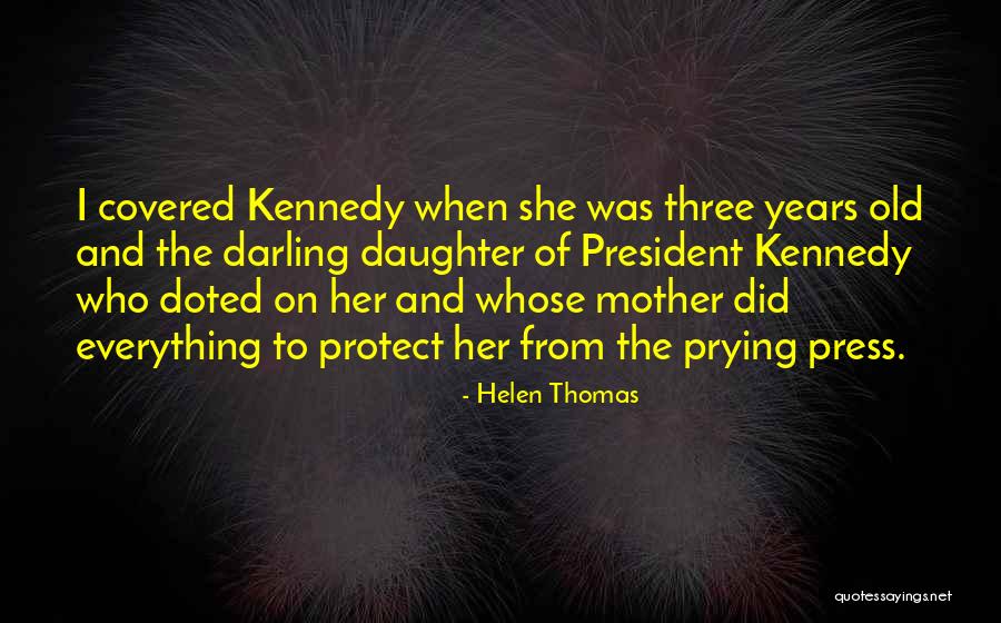 Mcgreal Center Quotes By Helen Thomas Mcgreal Center Quotes By Helen Thomas