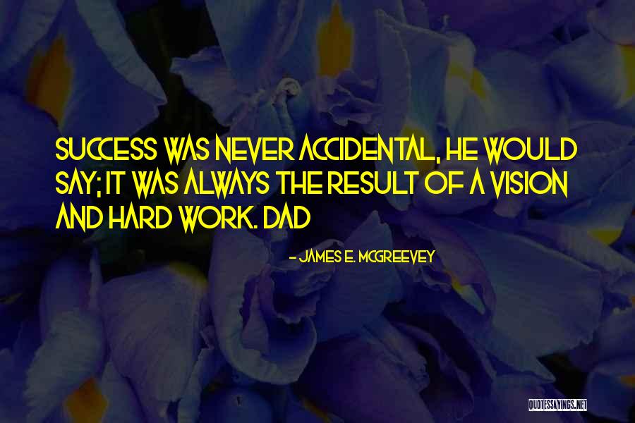Mcgreevey Quotes By James E. McGreevey Mcgreevey Quotes By James E. McGreevey