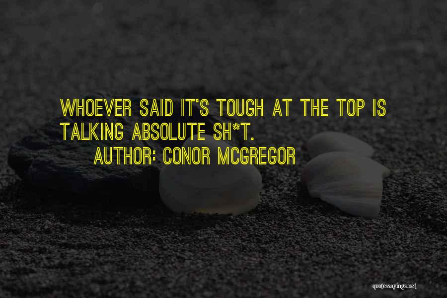 Mcgregor Quotes By Conor McGregor