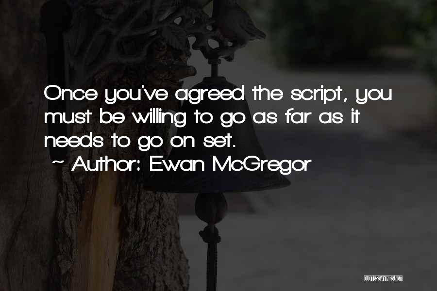 Mcgregor Quotes By Ewan McGregor