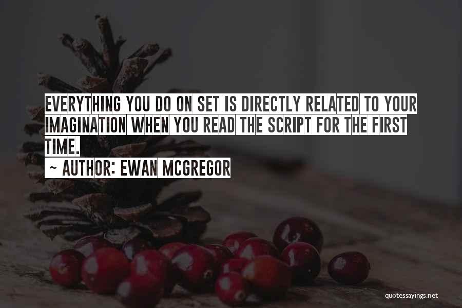 Mcgregor Quotes By Ewan McGregor