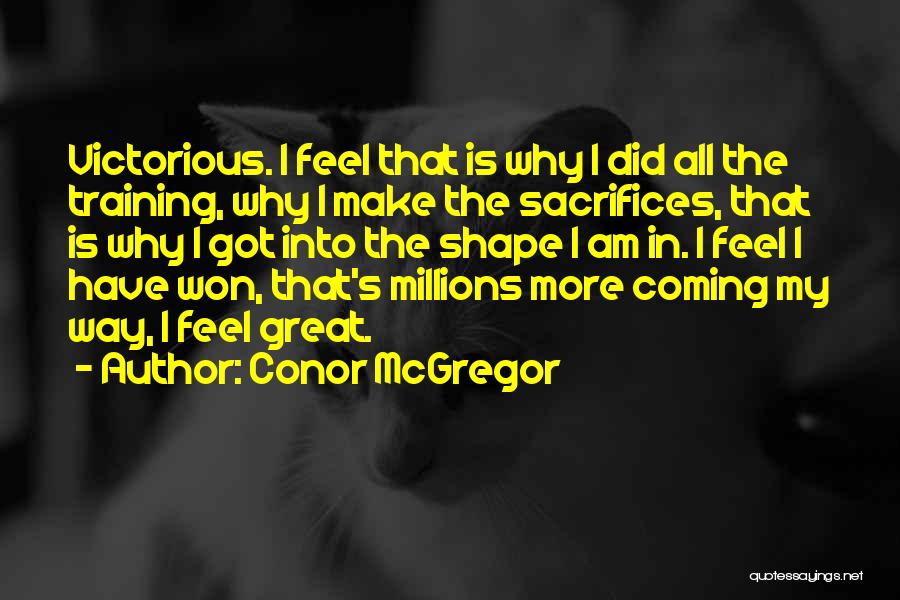 Mcgregor's Quotes By Conor McGregor