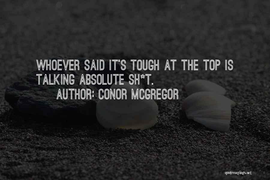 Mcgregor's Quotes By Conor McGregor