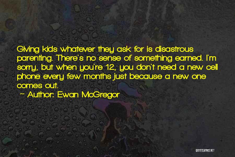 Mcgregor's Quotes By Ewan McGregor