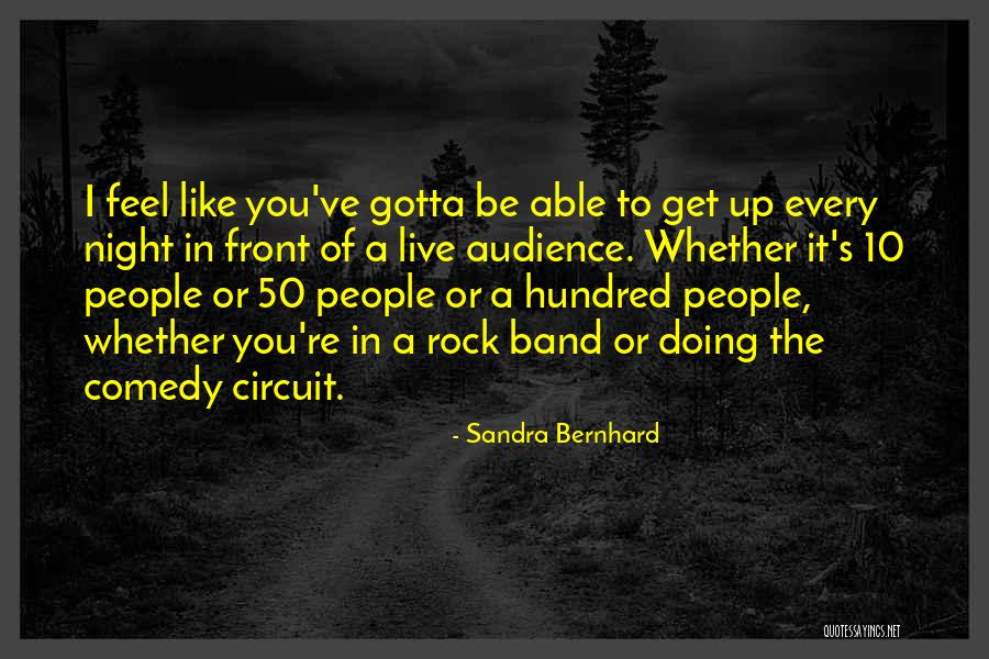 Mcgros Quotes By Sandra Bernhard Mcgros Quotes By Sandra Bernhard