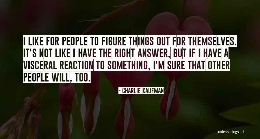 Mcguffie Brunton Quotes By Charlie Kaufman Mcguffie Brunton Quotes By Charlie Kaufman