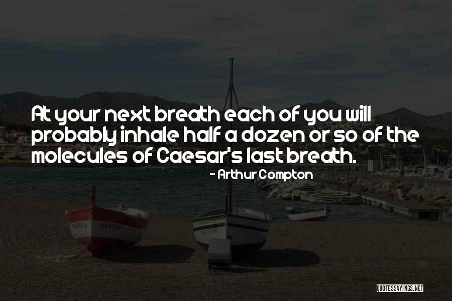 Mcguiggans Whitman Ma Quotes By Arthur Compton Mcguiggans Whitman Ma Quotes By Arthur Compton