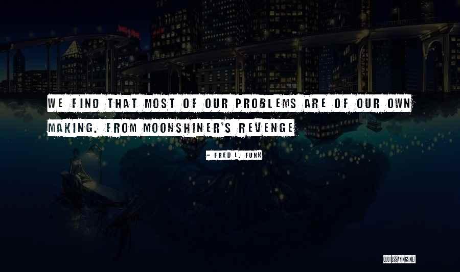 Mcguintys Quotes By Fred L. Funk Mcguintys Quotes By Fred L. Funk