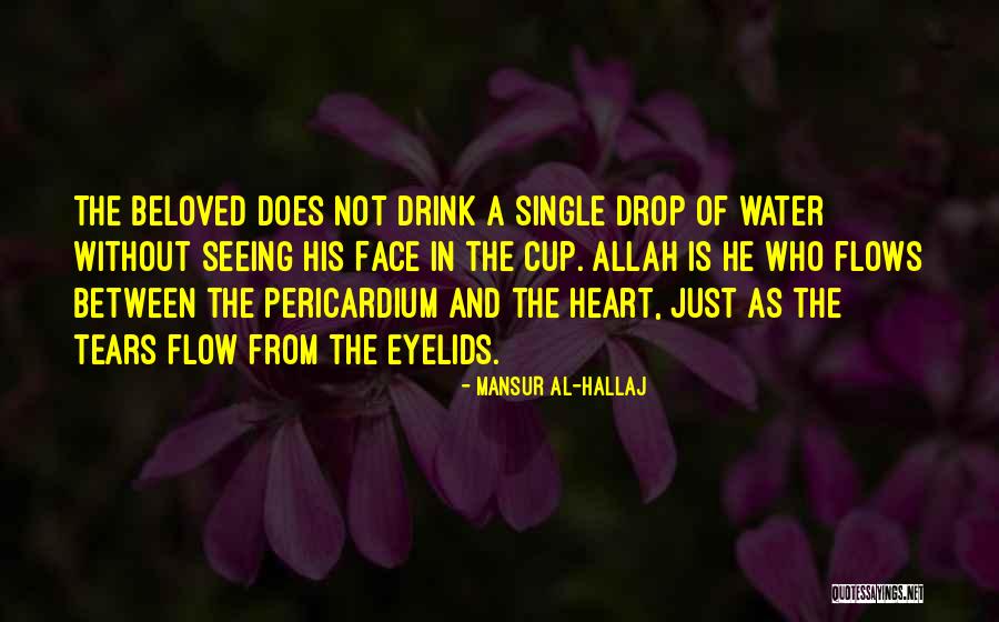 Mcguintys Quotes By Mansur Al-Hallaj Mcguintys Quotes By Mansur Al-Hallaj