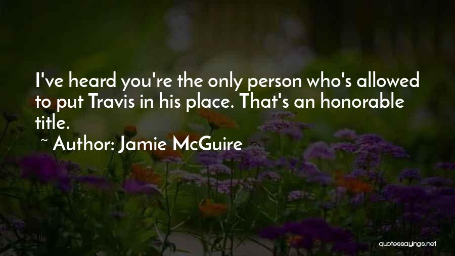Mcguire Quotes By Jamie McGuire
