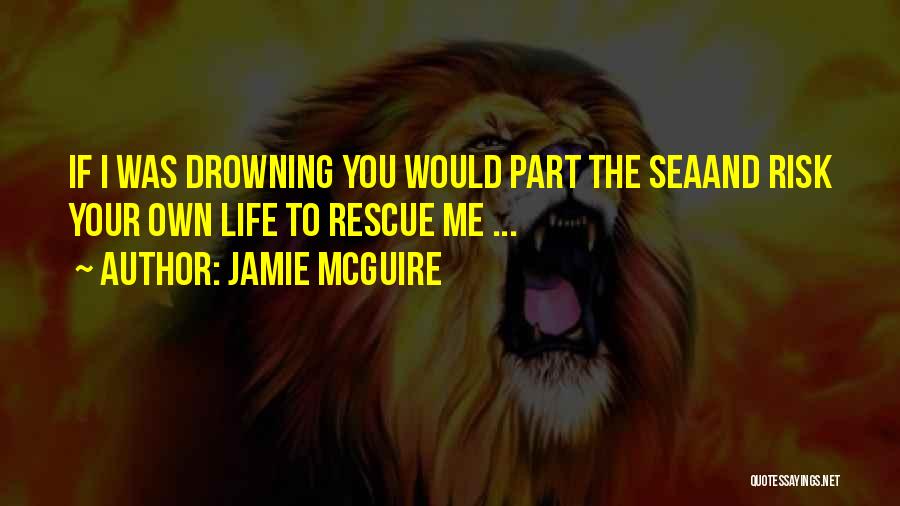 Mcguire Quotes By Jamie McGuire