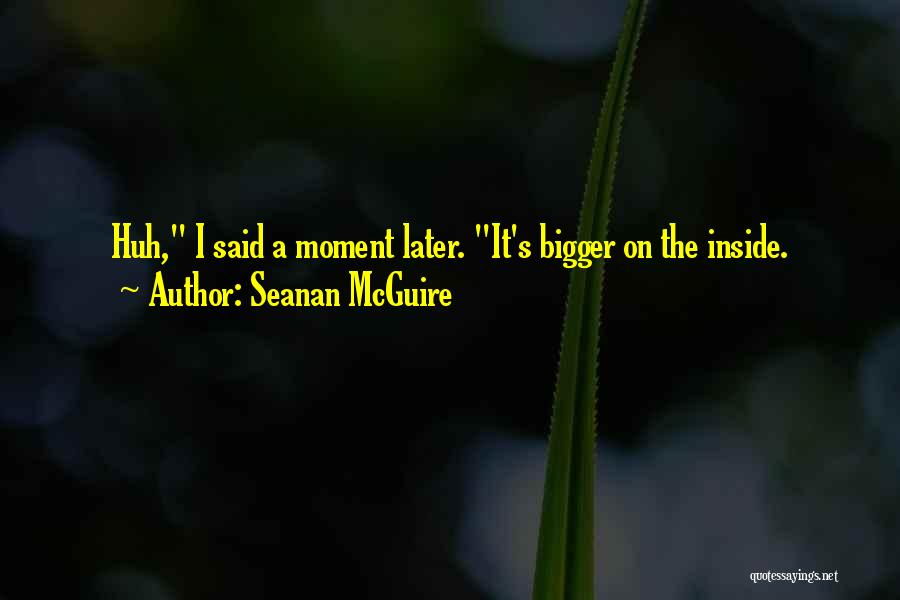 Mcguire Quotes By Seanan McGuire