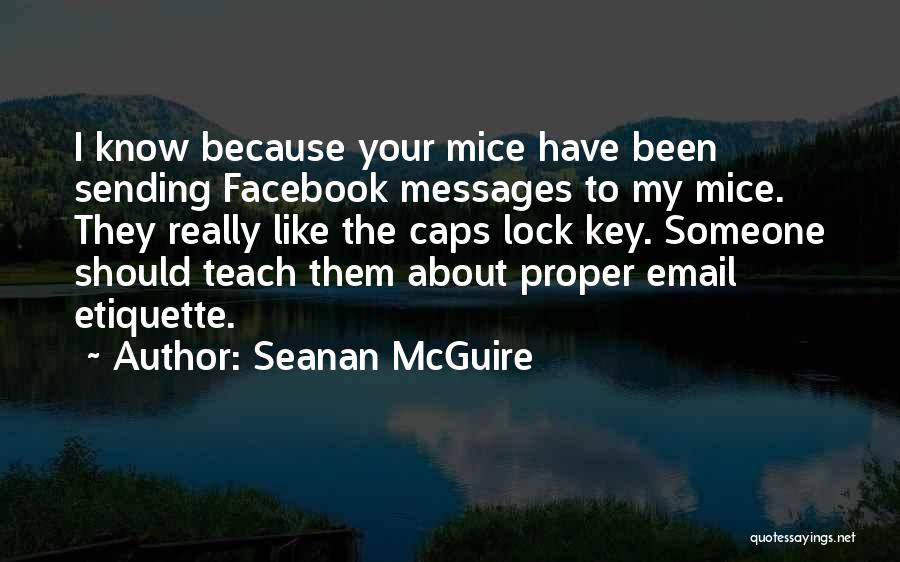 Mcguire Quotes By Seanan McGuire