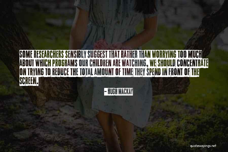 Mcgurks Public House Quotes By Hugh Mackay Mcgurks Public House Quotes By Hugh Mackay