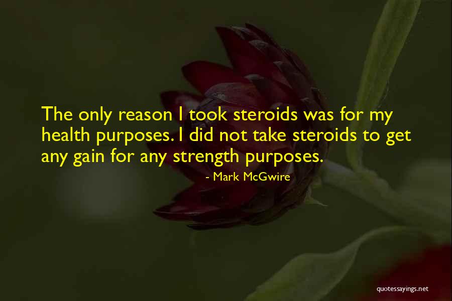 Mcgwire Mark Quotes By Mark McGwire Mcgwire Mark Quotes By Mark McGwire
