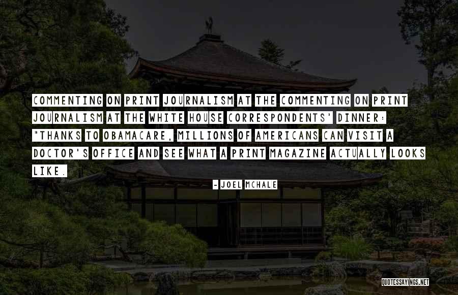 Mchale Quotes By Joel McHale Mchale Quotes By Joel McHale