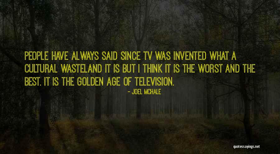 Mchale Quotes By Joel McHale Mchale Quotes By Joel McHale