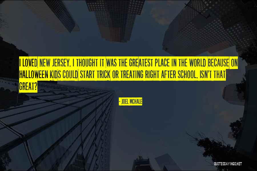 Mchale Quotes By Joel McHale Mchale Quotes By Joel McHale