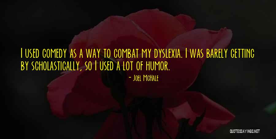Mchale Quotes By Joel McHale Mchale Quotes By Joel McHale
