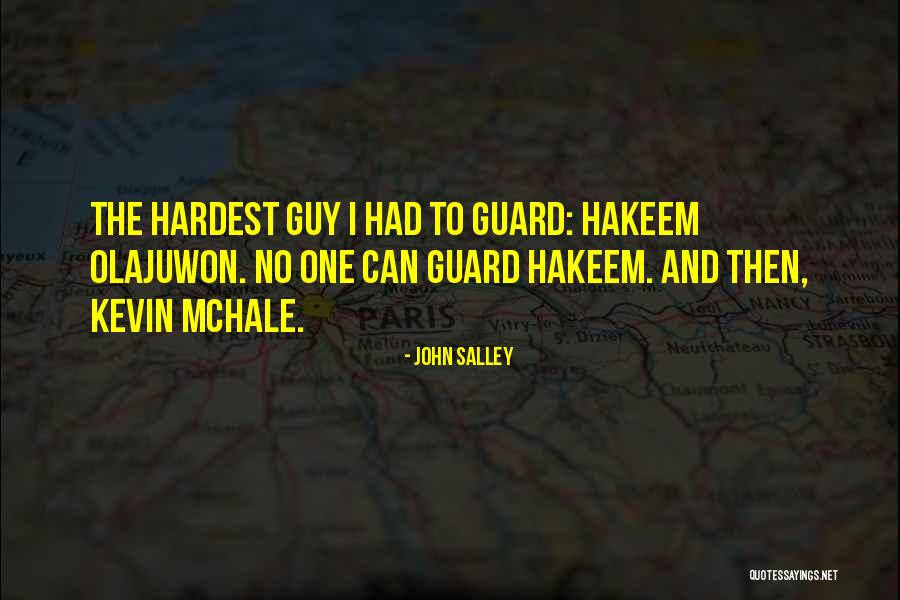 Mchale Quotes By John Salley Mchale Quotes By John Salley