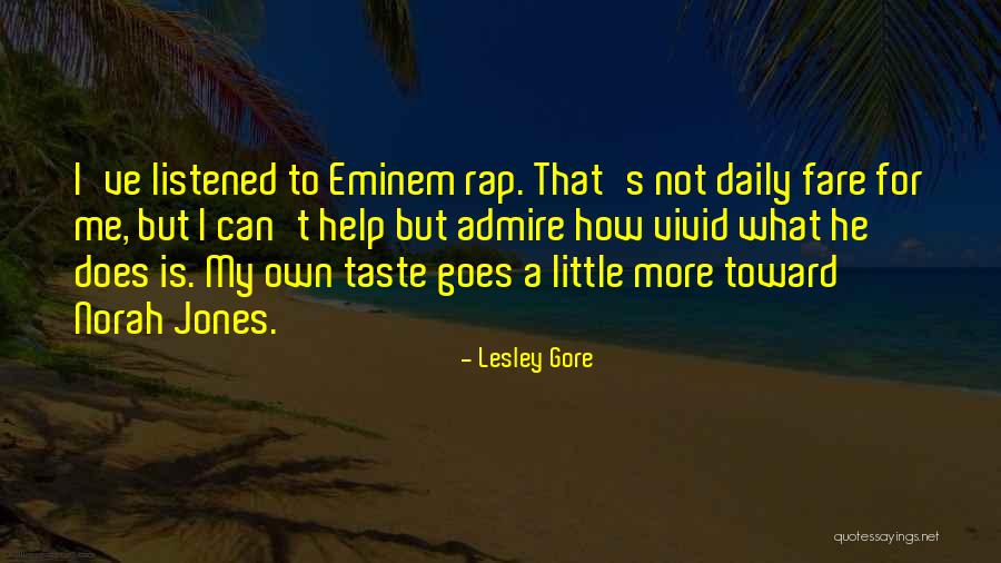 Mchallan Quotes By Lesley Gore Mchallan Quotes By Lesley Gore