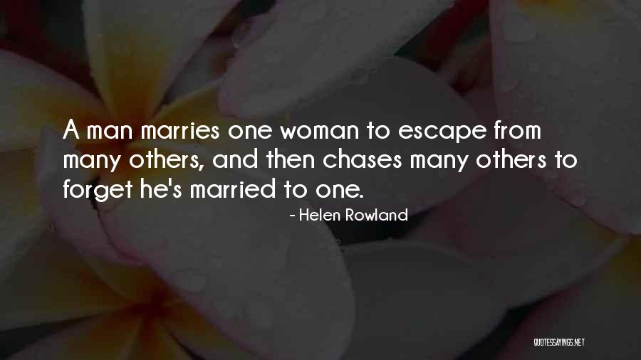Mcharrie Life Quotes By Helen Rowland Mcharrie Life Quotes By Helen Rowland