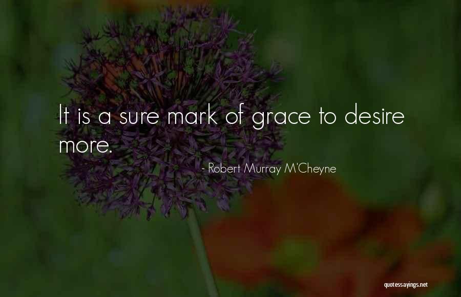 M'cheyne Quotes By Robert Murray M'Cheyne