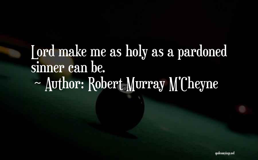 M'cheyne Quotes By Robert Murray M'Cheyne