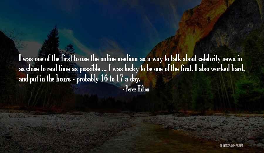 Mcholme Drive Robinson Quotes By Perez Hilton Mcholme Drive Robinson Quotes By Perez Hilton