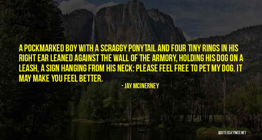 Mcinerney Quotes By Jay McInerney