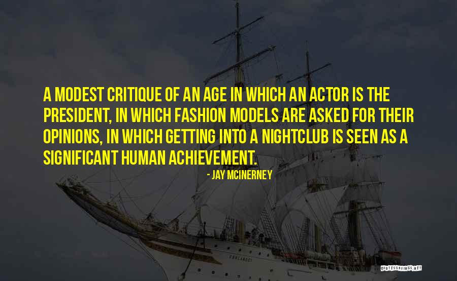 Mcinerney Quotes By Jay McInerney