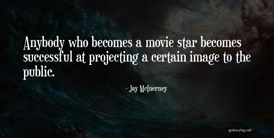 Mcinerney Quotes By Jay McInerney