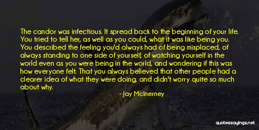 Mcinerney Quotes By Jay McInerney