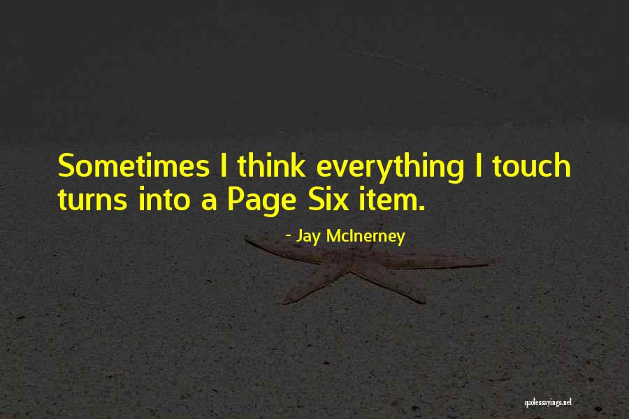 Mcinerney Quotes By Jay McInerney