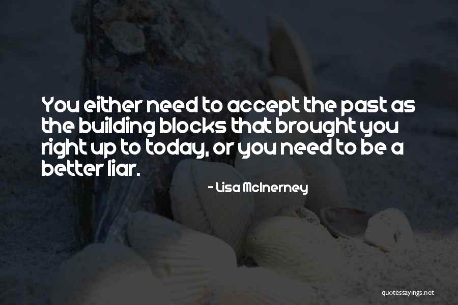 Mcinerney Quotes By Lisa McInerney