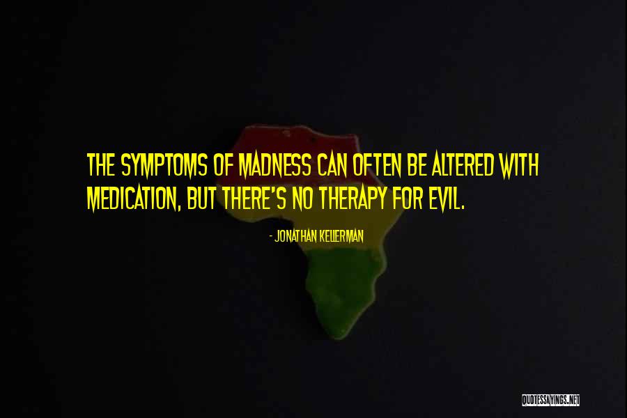 Mcinerneys Chrysler Quotes By Jonathan Kellerman Mcinerneys Chrysler Quotes By Jonathan Kellerman